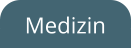 Medizin