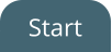 Start